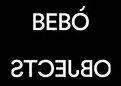 Bebo Objects Bebo Objects